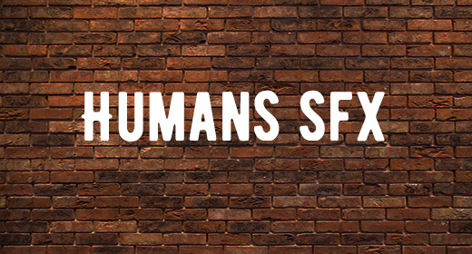 Humans SFX