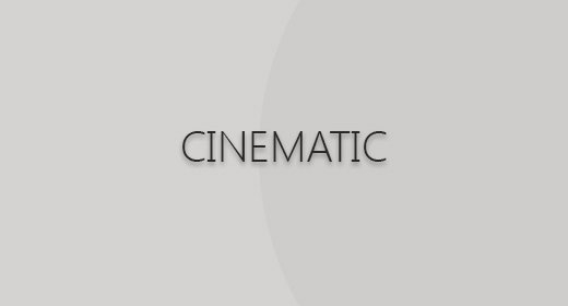 Cinematic