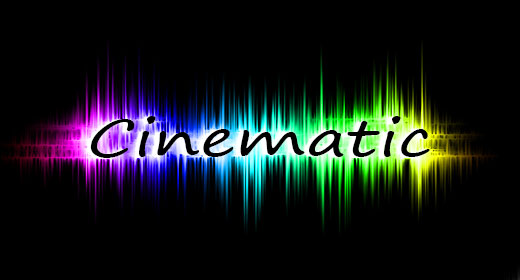 Cinematic