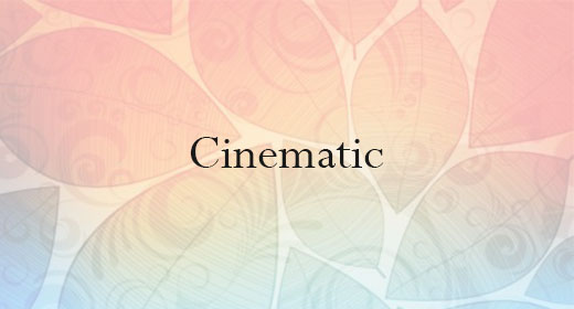 Cinematic