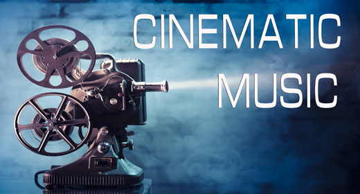 CINEMATIC MUSIC