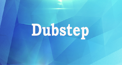Dubstep