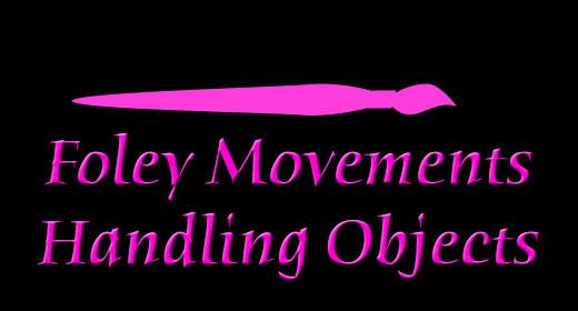 Foley Movements Handling Objects